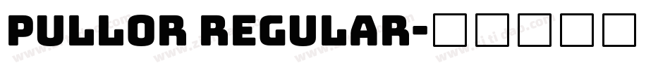 Pullor Regular字体转换